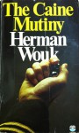 The Caine Mutiny - Herman Wouk