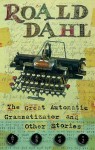 The Great Automatic Grammatizator And Other Stories - Roald Dahl, Martin O'Neill