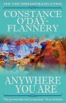 Anywhere You Are - Constance O'Day-Flannery