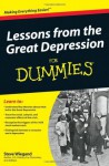 Lessons from the Great Depression For Dummies - Steve Wiegand