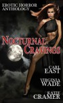 Nocturnal Cravings - Virginia Wade, Katie Cramer, Carl East