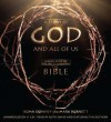 A Story of God and All of Us: A Novel Based on the Epic TV Miniseries "The Bible" - Mark Burnett, Roma Downey