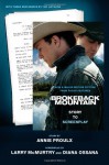 Brokeback Mountain: Story to Screenplay - Annie Proulx, Larry McMurtry, Diana Ossana