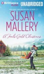 A Fool's Gold Christmas (Fool's Gold, #9.5) - Susan Mallery, Tanya Eby