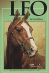 Leo: An American Quarter Horse Dynasty - Frank Holmes