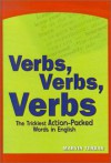 Verbs! Verbs! Verbs: The Trickiest Action Packed Words In English (Scholastic Guides (Sagebrush)) - Marvin Terban