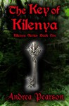 The Key of Kilenya - Andrea Pearson