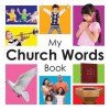 My Church Words Book - Concordia Publishing House