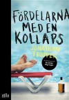 Fördelarna med en kollaps - Jonathan Tropper, Erik MacQueen