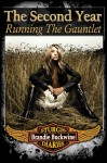 The Second Year Running the Gauntlet (The Sturgis Diaries) - Brandie Buckwine