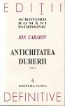 Antichitatea durerii - Ion Caraion, Nicolae Tzone