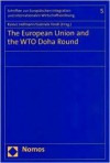 The European Union and the Wto Doha Round - Rainer Hofmann