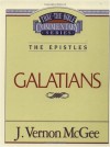 Thru the Bible Commentary Vol. 46: The Epistles (Galatians) - J. Vernon McGee