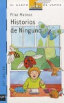 Historias de Ninguno - Pilar Mateos