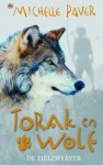 Torak en Wolf: De zielzwerver - Michelle Paver