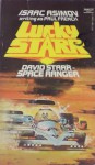 David Starr, Space Ranger - Isaac Asimov