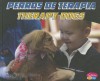 Perros de Terapia/Therapy Dogs - Kimberly M. Hutmacher, Gail Saunders-Smith, Linda Murray