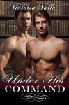 Under His Command - Victoria Vallo