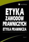 Etyka zawodów prawniczych Etyka prawnicza /Podręcznik akademicki - Hubert Izdebski, Paweł Skuczyński