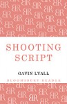 Shooting Script - Gavin Lyall