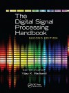 The Digital Signal Processing Handbook, Second Edition - 3 Volume Set - Vijay K. Madisetti