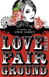 Love at the Fairground - Steve Bowkett