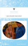 Mills & Boon : His Unexpected Family - Grace Green