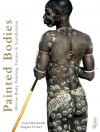 The Painted Bodies of Africa: African Art of Adornment, Limited Edition - Carol Beckwith, Angela Fisher