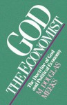 God the Economist: The Doctrine of God and Political Economy - M. Douglas Meeks