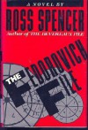 The Fedorovich File - Ross H. Spencer