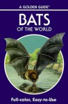 Bats of the World - Gary L. Graham