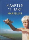 Maassluis - Maarten 't Hart