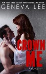 Crown Me - Geneva Lee