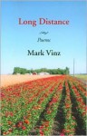 Long Distance: Poems - Mark Vinz