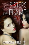 Sisters of Flame (Rising Dragons Book 9) - Ophelia Bell