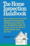 The Home Inspection Handbook - Hugh Howard