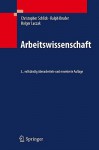 Arbeitswissenschaft - Holger Luczak, Ralph Bruder