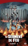 Le serment de feu (Almoha #2) - Serge Brussolo