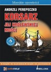 Korsarz Jej Królewskiej Mości - Andrzej Perepeczko, Ksawery Jasieński