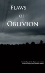 Flaws of Oblivion: An anthology for the Hippocrene Society - James Wilson, Devon Pearse, Plamen Chetelyazov, Virginia Goebel, Cary Polkovitz