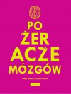 Pożeracze Mózgów - Wojciech Warecki, Marek Warecki