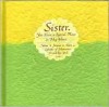 Sister, You Have a Special Place in My Heart: What It Means to Share a Lifetime of Memories, Friendship, and Love - Blue Mountain Arts, Sps Studios