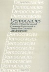 Democracies: Patterns of Majoritarian and Consensus Government in Twenty-One Countries - Arend Lijphart