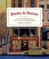 Books & Mortar: A Celebration of the Local Bookstore - Gibbs M. Smith