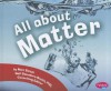 All about Matter - Mari C. Schuh