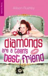 Diamonds are a Teen's Best Friend (Living Blonde) - Allison Rushby