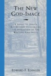 The New God Image - Edward F. Edinger