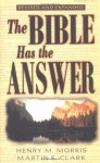 The Bible Has The Answer - Henry M. Morris