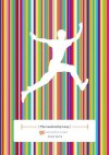 The Leadership Leap: Unlearning management, relearning leadership, how to take the next step in your career as a leader (The Leadership Journey) - Kamal Sarma, Patricia Bal, Kavisha Sarma, Claire Robinson