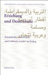 Erziehung Und Demokratie - Christoph Wulf, Jacques Poulain, Triki Fathi